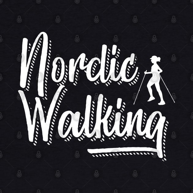 Walk Nordic Walking Fitness Training Walker Team by dr3shirts